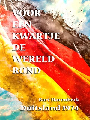 cover image of VOOR EEN KWARTJE DE WERELD ROND